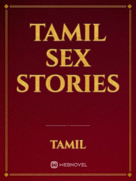 tamil sex stories daily update|Tamil sex story • Page 3 of 222 • New tamil sex stories for free, .